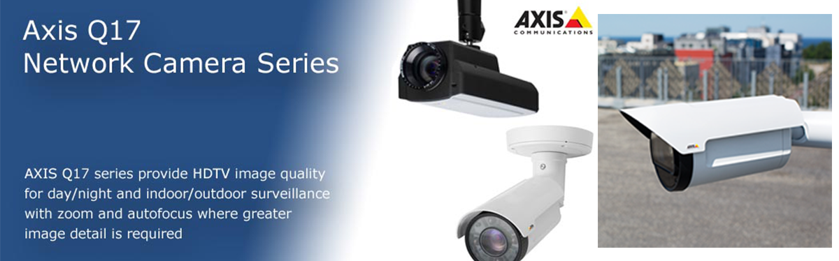 AXIS Q17 Network Camera Series 