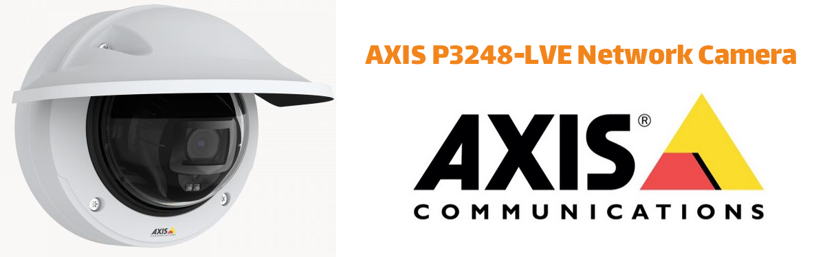 AXIS P3248-LVE Network Camera